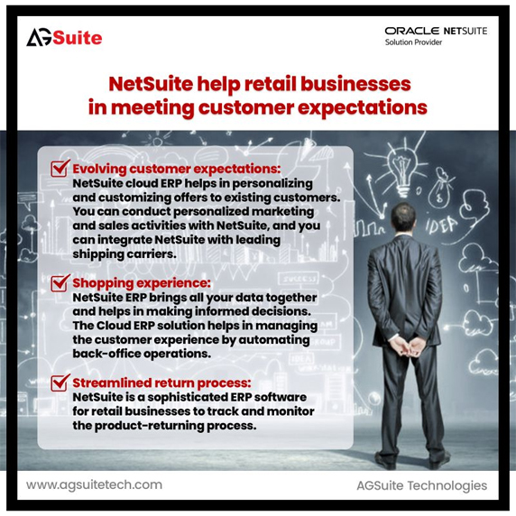 NetSuite help retail businesses in meeting customer expectation