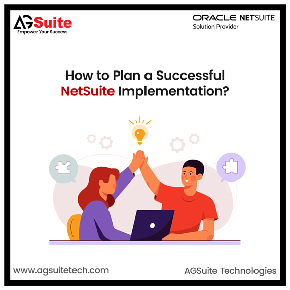 How to Plan a Successful NetSuite Implementation
