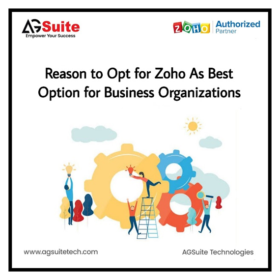 Reason to Opt for Zoho As Best Option for Business Organizations