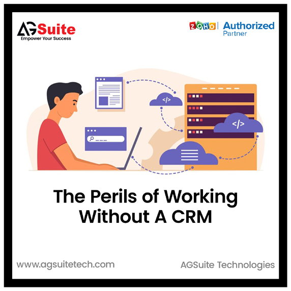 The Perils of Working Without A CRM