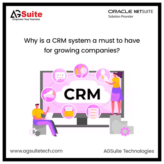 Why is a CRM system a must to have for growing companies