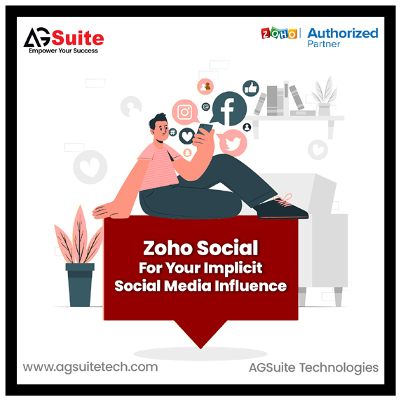 Zoho Social For Your Implicit Social Media Influence