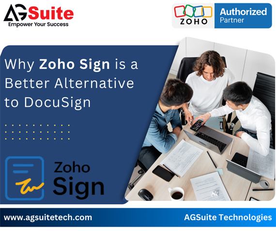 10 reasons why Zoho Sign is a better alternative to DocuSign