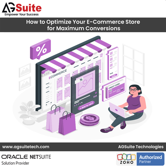 How to Optimize Your E-Commerce Store for Maximum Conversions​