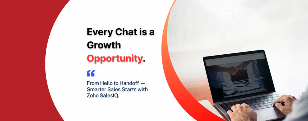 Chat Smarter, Not Harder: Zoho SalesIQ for Business Growth