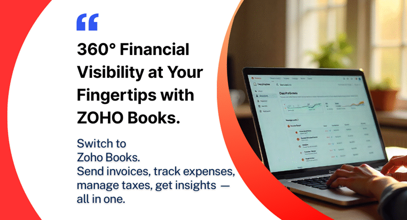 Why Businesses Choose Zoho Books for Accounting Success