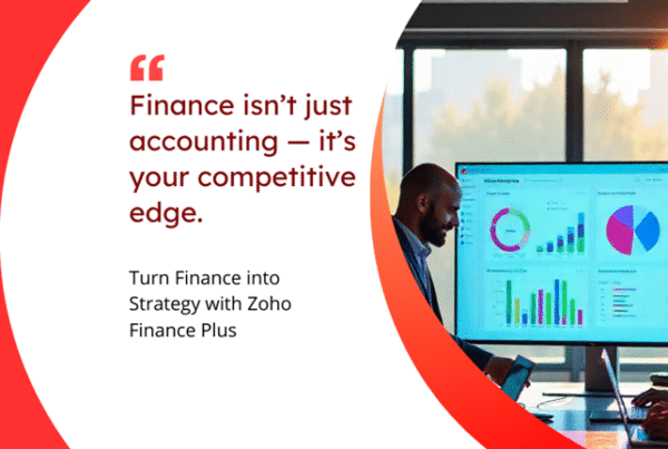 Is Your Finance Software Holding You Back? Zoho Finance Plus Can Help