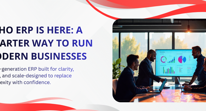 Zoho ERP: Redefining Operational Clarity for Modern Businesses