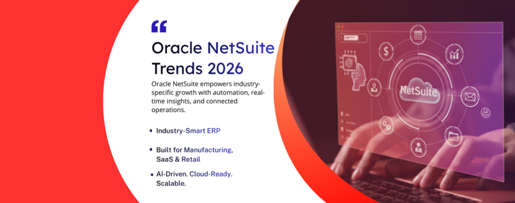 Oracle NetSuite Trends 2026